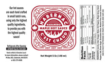 Load image into Gallery viewer, HABERNAC C&#39;EST CHAUD - Habanero/Maple Hot Sauce